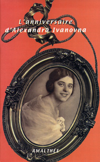L'anniversaire d''Alexandra Ivanovna