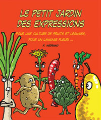 Le Petit jardin des expressions