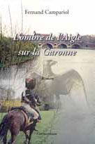 L’ombre de l’Aigle sur la Garonne