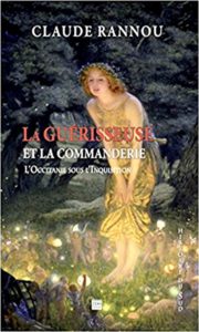 La guérisseuse et la commanderie