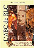 "L'ABC de RLC". Thierry GARNIER, Patrick BERLIER, Christian DOUMERGUE, Daniel DUGES. Éditions Arqa.