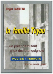 "La Famille Tuyau (4ème de la série)". Roger MARTINI