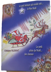 Contes de Noël. Ghislaine RUDENT.