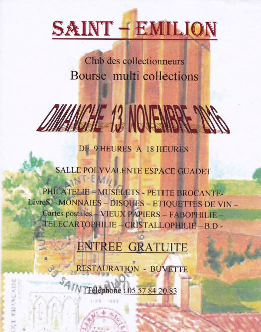 Bourse Multi Collection à Saint-Emilion (33). Dimanche 13 Novembre 2016.
