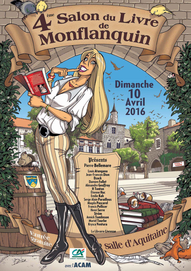 Salon du Livre de Montflanquin (47). Dimanche 10 Avril 2016.