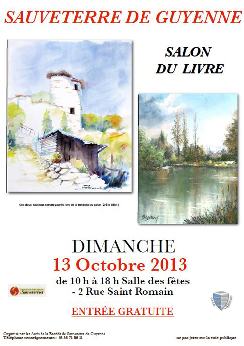 Salon du Livre de Sauveterre de Guyenne Salon du Livre de Sauveterre de Guyenne