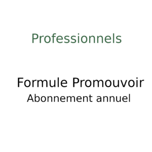 Formule Promouvoir - Abonnement annuel