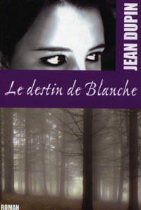 Couverture Le destin de Blanche