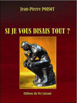 Couverture Et si je vous disais tout ?