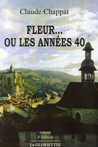 Couverture Fleur ... ou les années 40