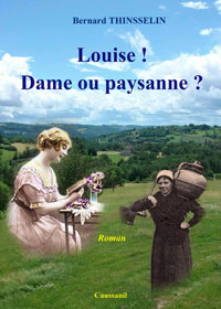 Couverture Louise ! Dame ou paysanne ?
