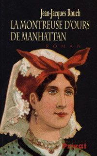 Couverture La Montreuse d'Ours de Manhattan