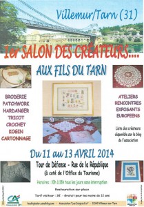 1er salon des créateurs les 11, 12 et 13 avril 2014 à Villemur sur Tarn, "Aux Fils du Tarn"