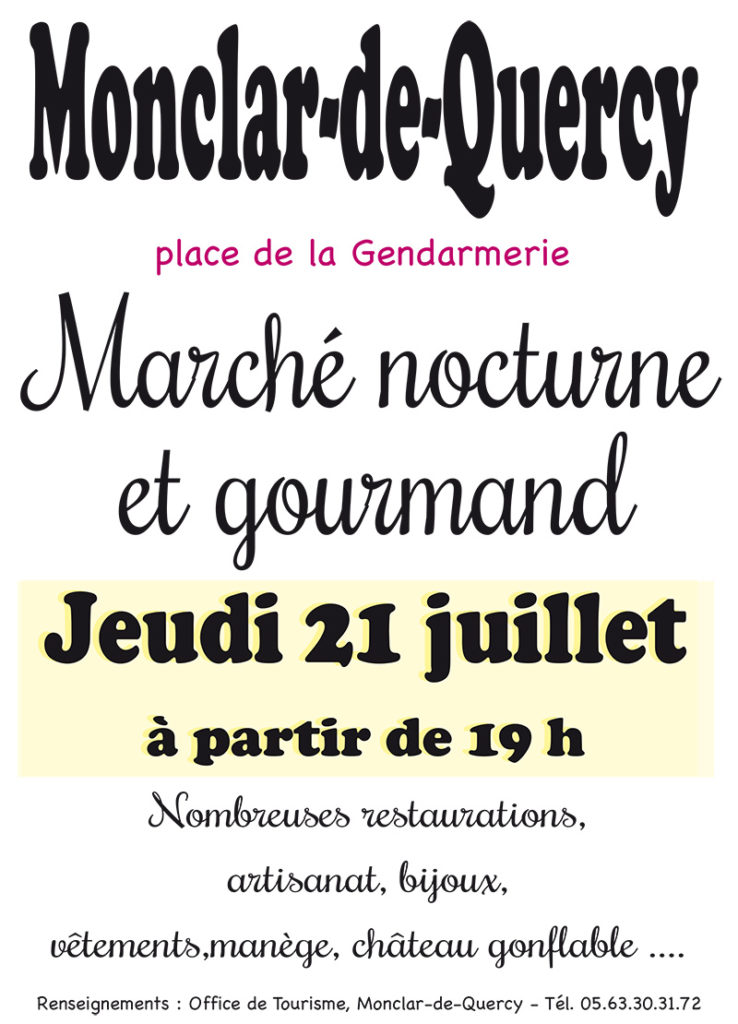 Marché Nocturne et Gourmand ... à Monclar de Quercy (82)